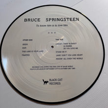 Load image into Gallery viewer, Bruce Springsteen - To know him is to love him - rare limited Picture Disc
