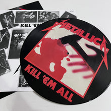 Load image into Gallery viewer, Metallica - Kill'em all - Limited PICTURE DISC edition

