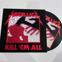 Load image into Gallery viewer, Metallica - Kill'em all - Limited PICTURE DISC edition
