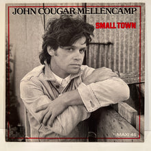 Load image into Gallery viewer, John Cougar Mellencamp - Small Town - France 12&quot; Maxi 884 202-1
