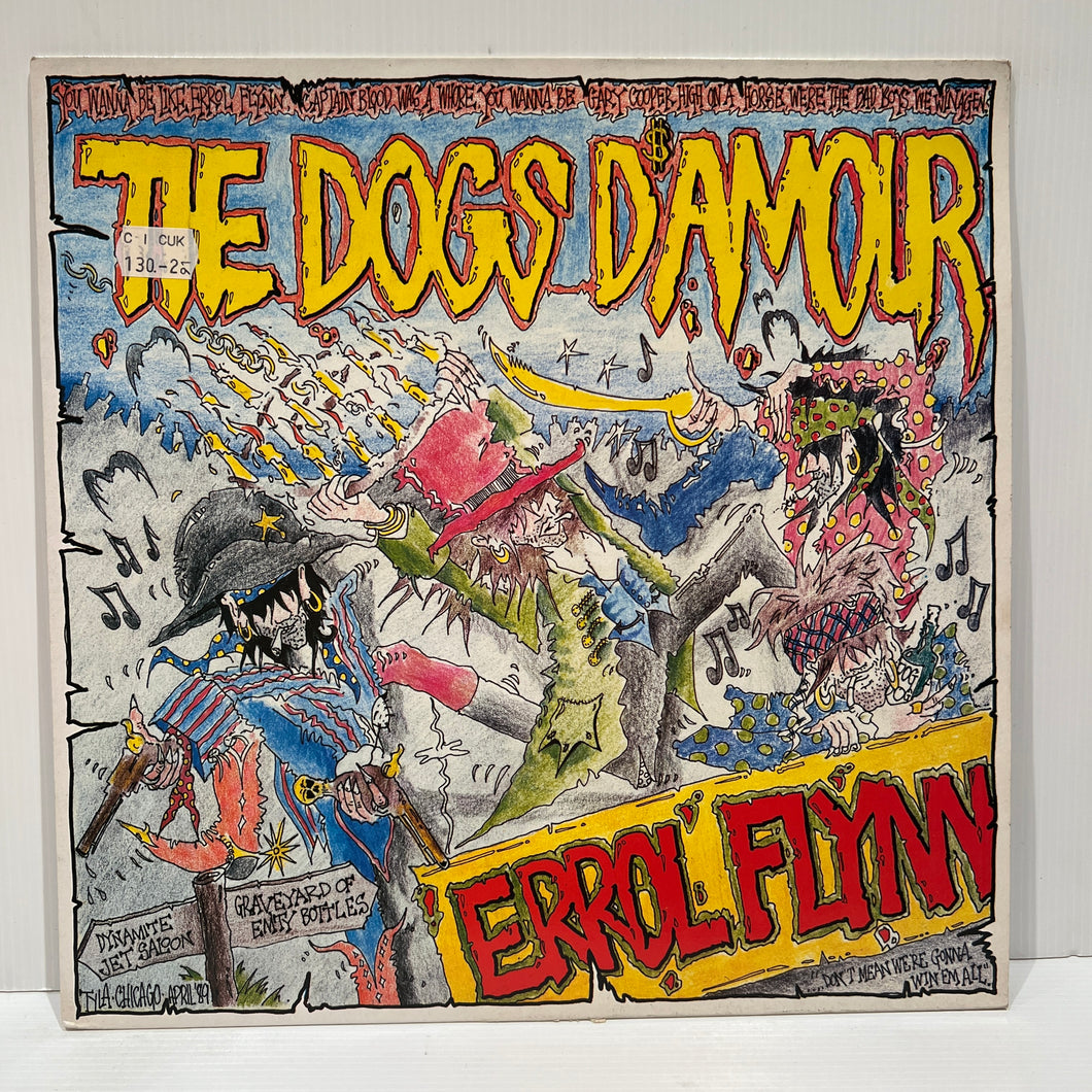 The Dogs D'Amour - Errol Flynn - LP UK 4228397001