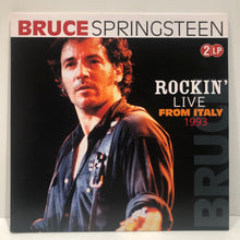 Load image into Gallery viewer, Bruce Springsteen - Rockin&#39; live from Italy 2993 - 2LP gatefold
