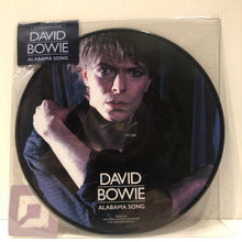 Load image into Gallery viewer, David Bowie - Alabama Song - 40th Anniversary Edition 7&quot;single picture disc
