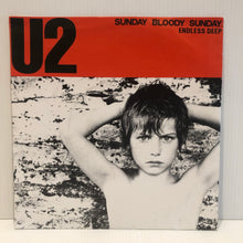 Load image into Gallery viewer, U2 - SUNDAY BLOODY SUNDAY - 7&quot; SINGLE 105 330
